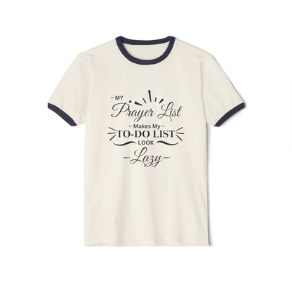 My Prayer List > My To-Do List - Unisex Cotton Ringer T-Shirt