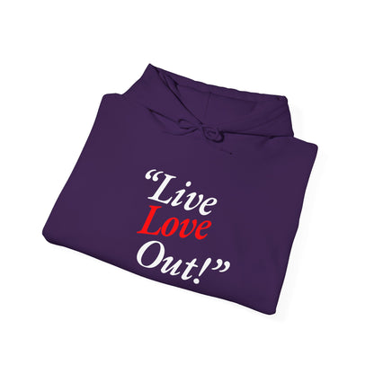 Live Love Out! Unisex Heavy Blend™ Hooded Sweatshirt