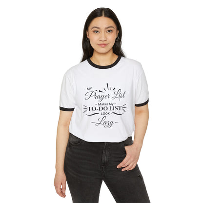 My Prayer List > My To-Do List - Unisex Cotton Ringer T-Shirt